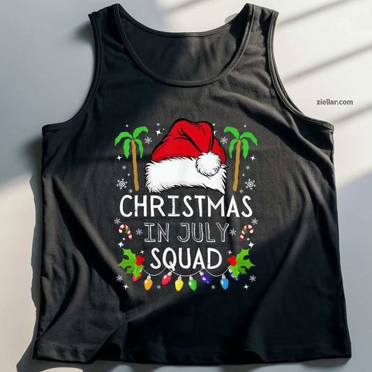 Christmas In July Squad Funny Summer Xmas Men Women Tank Top Shirt Funny Christmas in July Tee and Tank Top Shirt for Men Women Adults Limited Edition