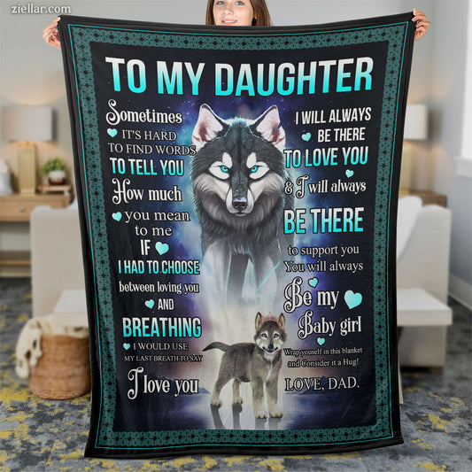 To My Daughter Quilt Blanket, Fleece Blanket with Wolves, Stars and Father’s Message