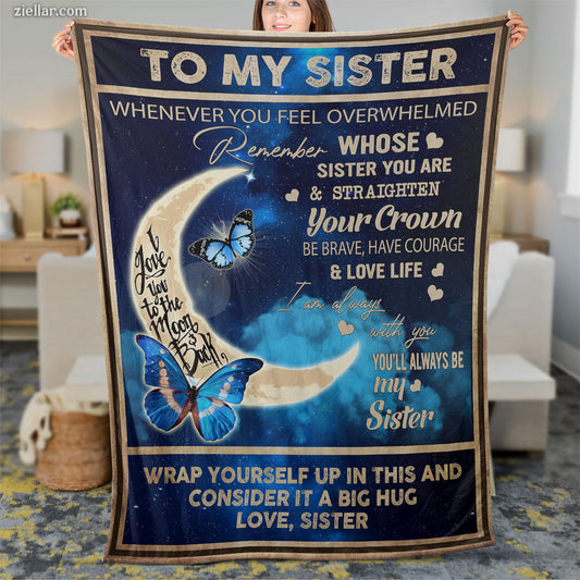 To My Sister Quilt Blanket, Fleece Blanket Gift of Encouragement, Custome Name Option