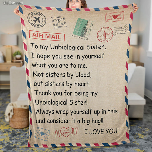 To My Unbiological Sister Quilt Blanket, Fleece Blanket Airmail Theme Gift, Personalized
