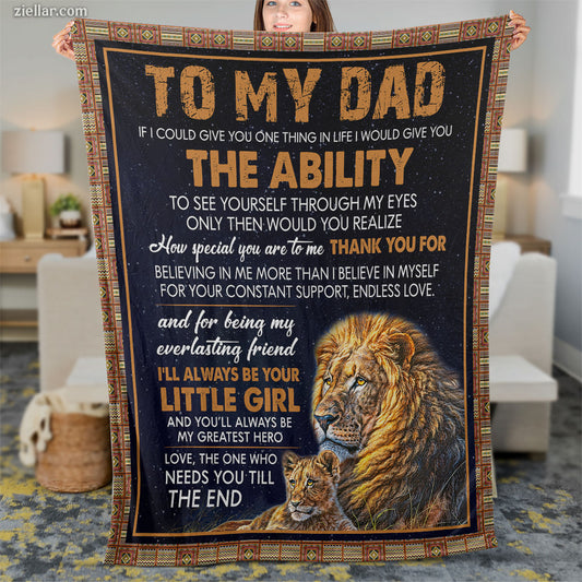 To My Dad Quilt Blanket, Fleece Blanket Lion Design from Daughter with Proud Message