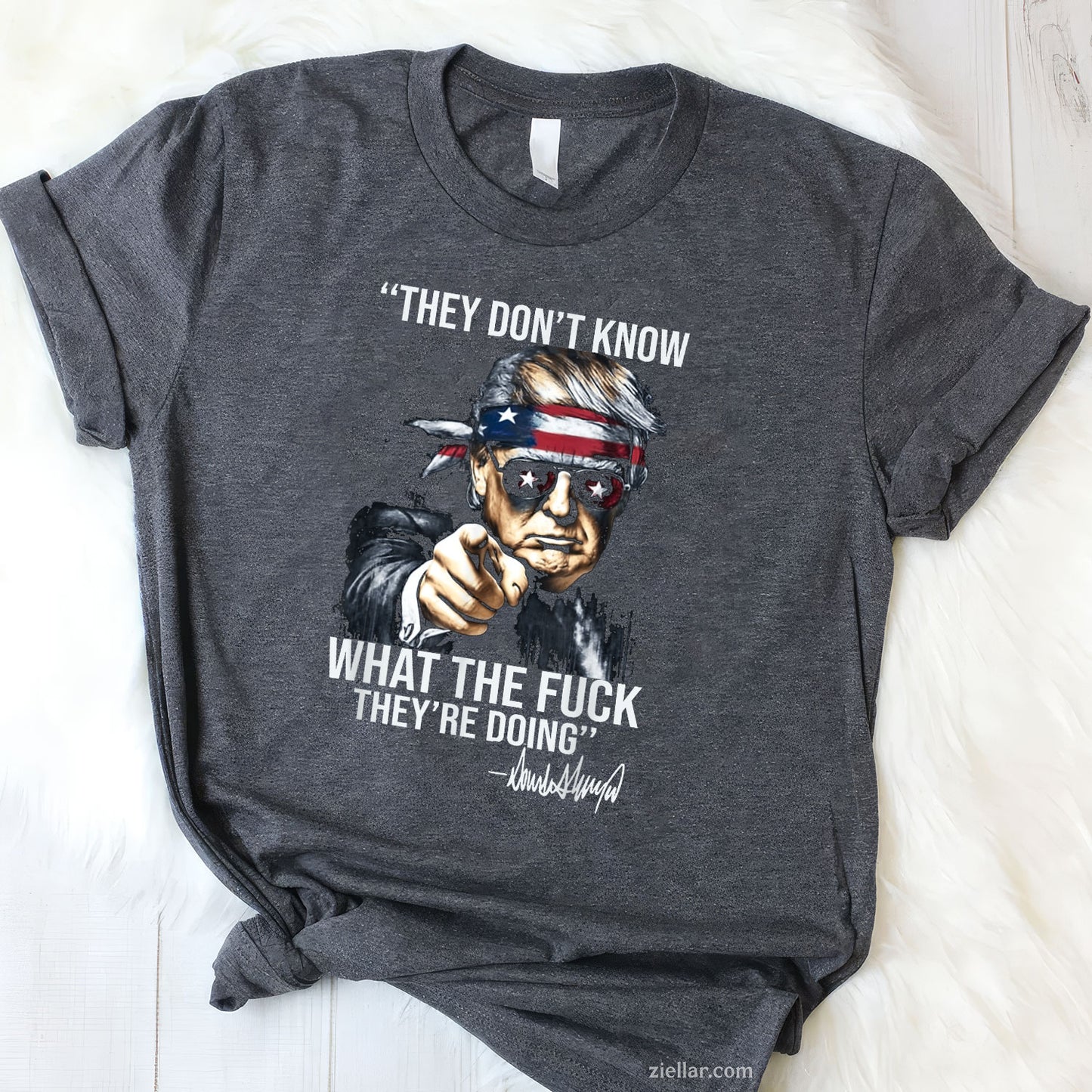 Funny Retro They Don't Know What The Fuck They're Doing Tee and T-Shirt, Funny Graphic Meme T-Shirt Gift for Men and Women Adults