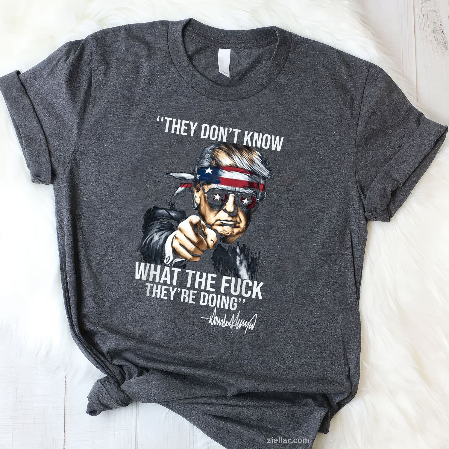 Funny Retro They Don't Know What The Fuck They're Doing Tee and T-Shirt, Funny Graphic Meme T-Shirt Gift for Men and Women Adults