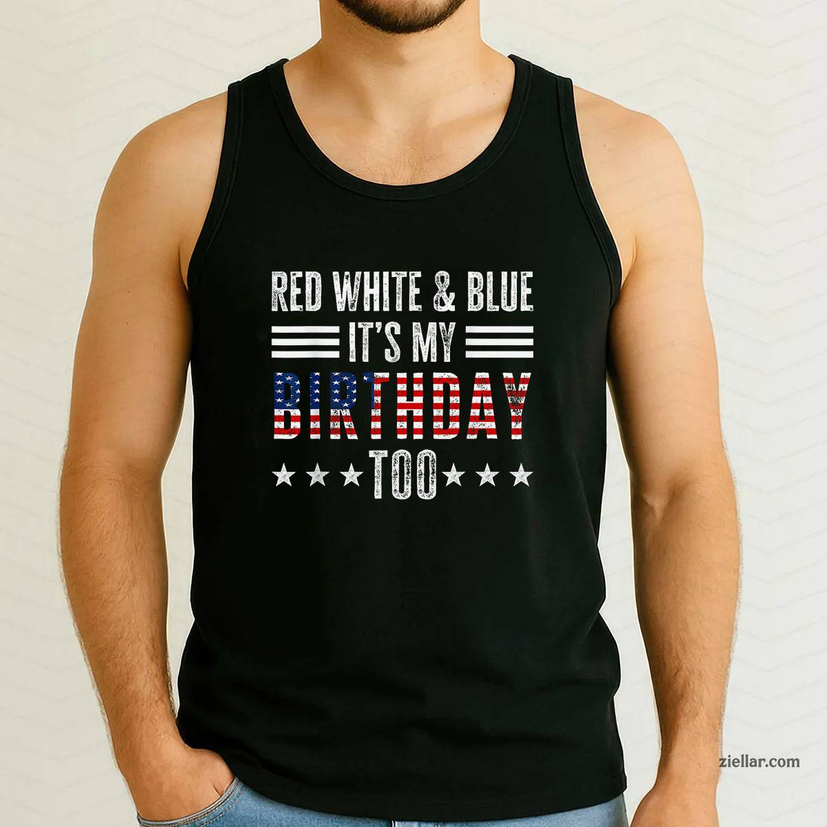 Red White & Blue It's My Birthday Too 4th Of July Patriotic Tank Top Shirt