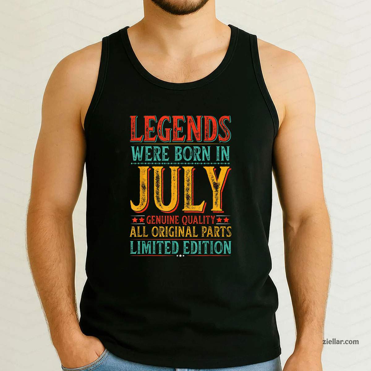 July Birthday Legends Were Born in Funny Husband Dad Tank Top Shirt