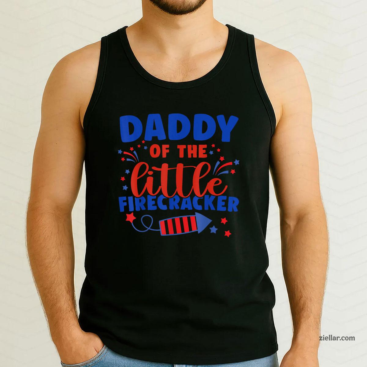 Daddy of the little firecracker Fourth July Birthday Tank Top Shirt