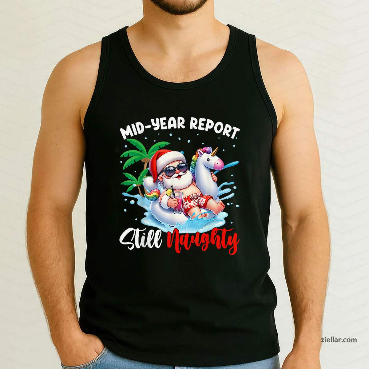 Mid Year Report Still Naughty Funny Christmas In July Santa Tank Top Shirt Funny Christmas in July Tee and Tank Top Shirt for Men Women Adults