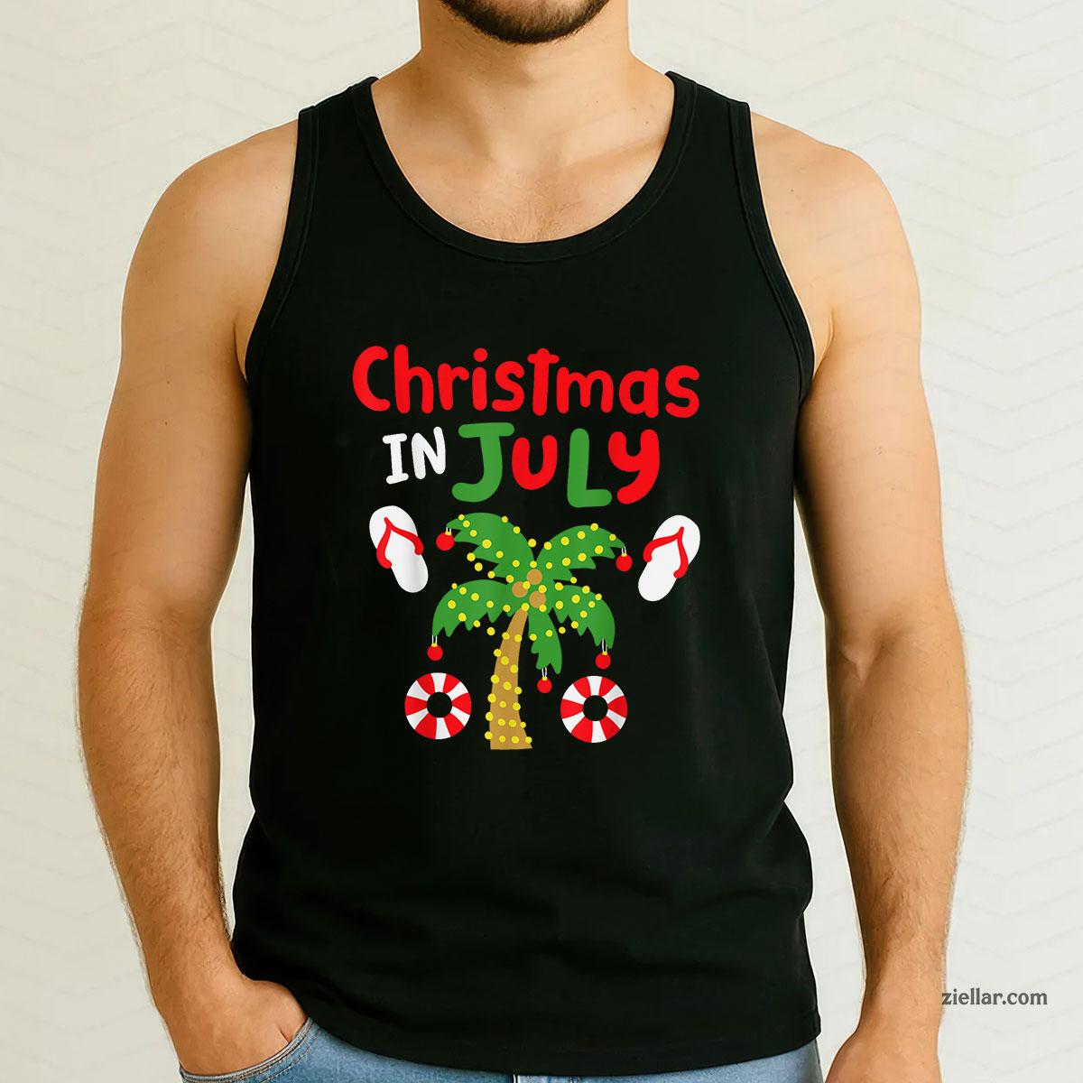 Christmas in July Funny Summer Xmas Men Women Tank Top Shirt Funny Christmas in July Tee and Tank Top Shirt for Men Women Adults