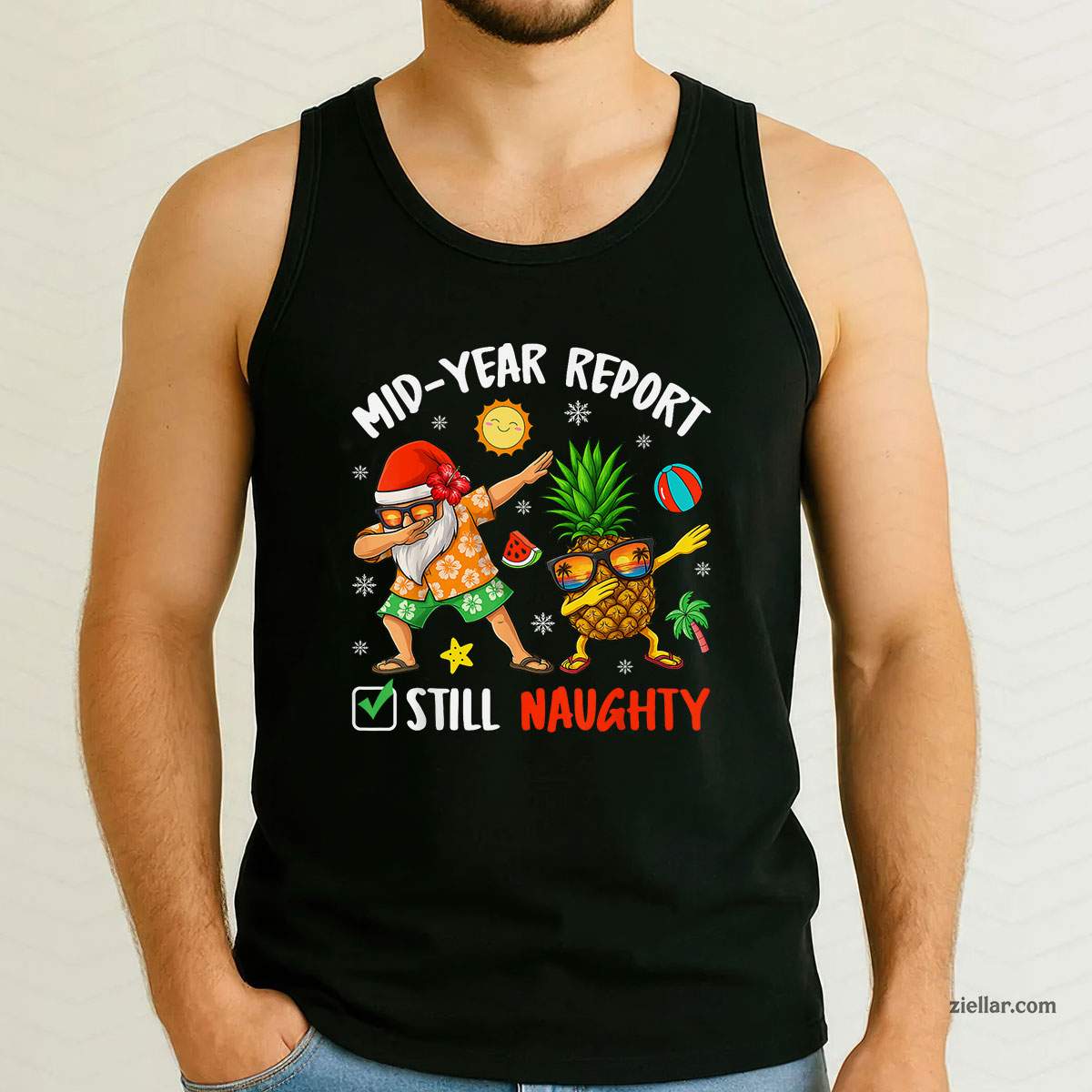 Mid-Year Report Still Naughty Xmas In July Dabbing Santa Tank Top Shirt Funny Christmas in July Tee and Tank Top Shirt for Men Women Adults
