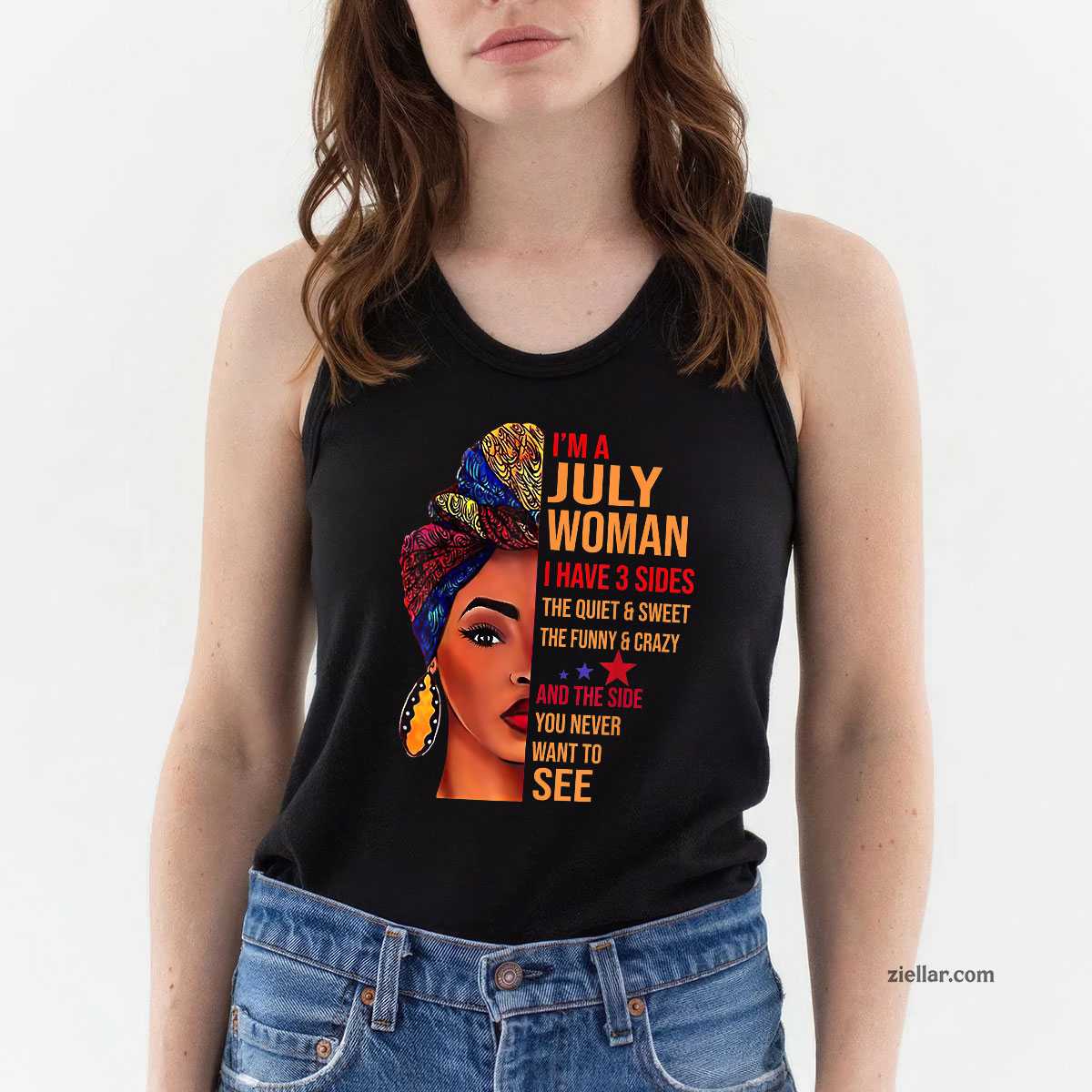 I'm A July Woman I Have 3 Sides Birthday Tank Top Shirt, Patriotic USA Independence Day Gift