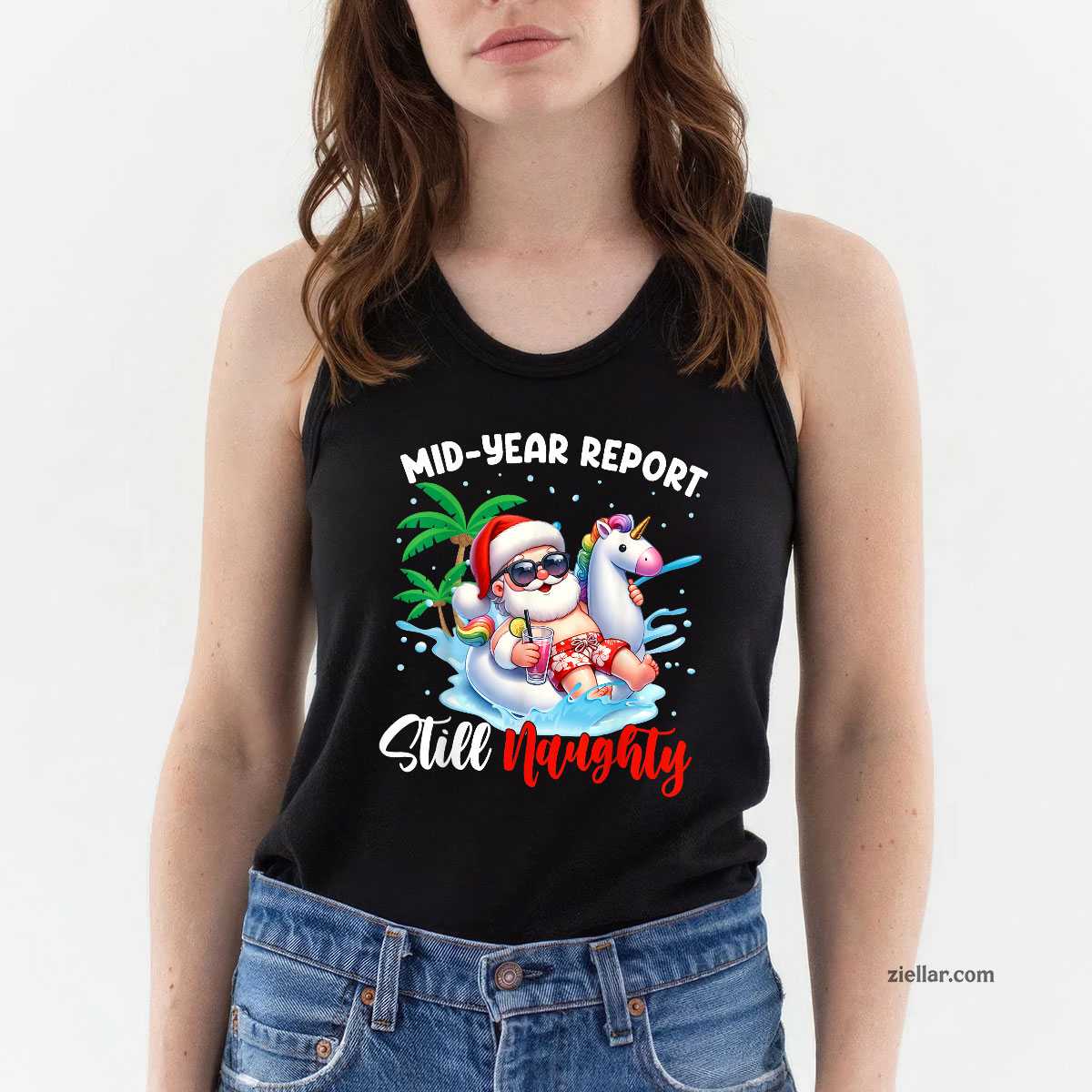 Mid Year Report Still Naughty Funny Christmas In July Santa Tank Top Shirt Funny Christmas in July Tee and Tank Top Shirt for Men Women Adults