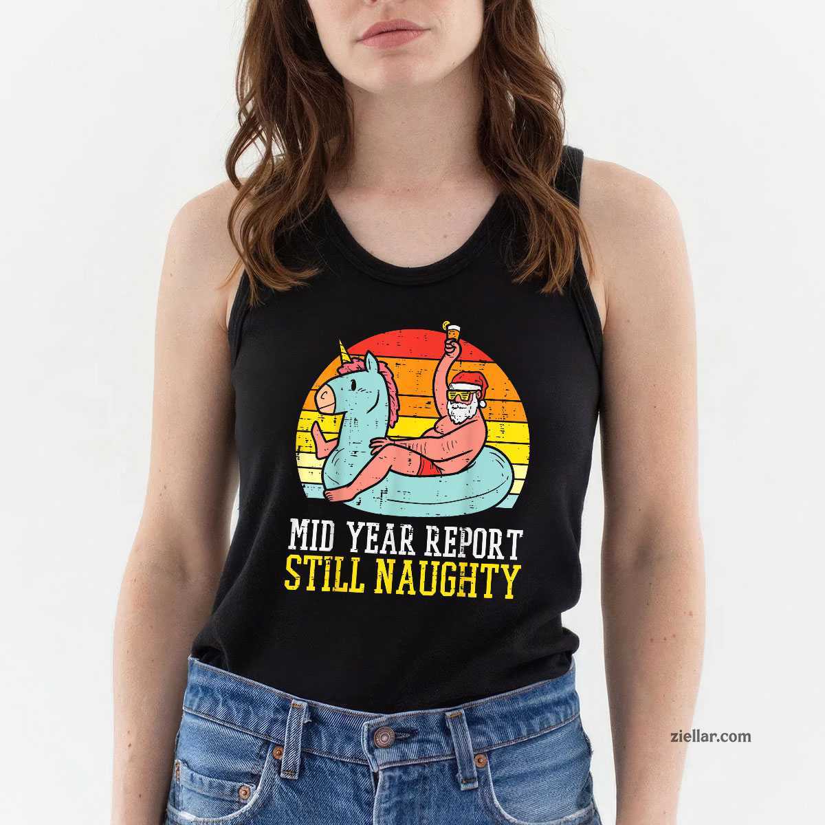 Mid Year Report Still Naughty Santa Summer Christmas In July Tank Top Shirt Funny Christmas in July Tee and Tank Top Shirt for Men Women Adults