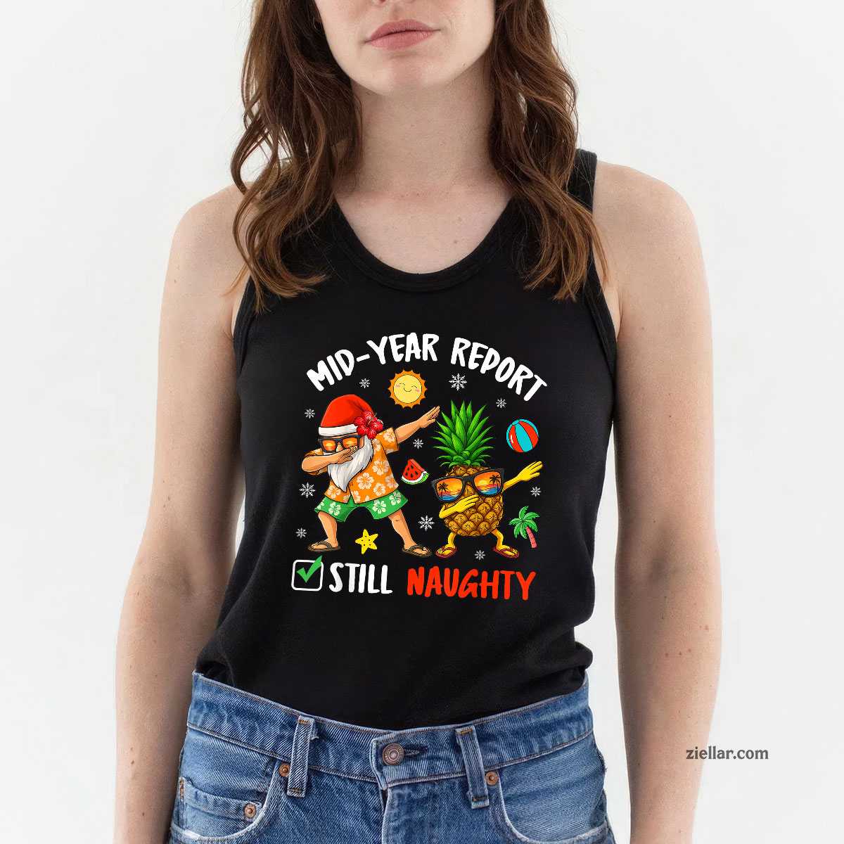 Mid-Year Report Still Naughty Xmas In July Dabbing Santa Tank Top Shirt Funny Christmas in July Tee and Tank Top Shirt for Men Women Adults