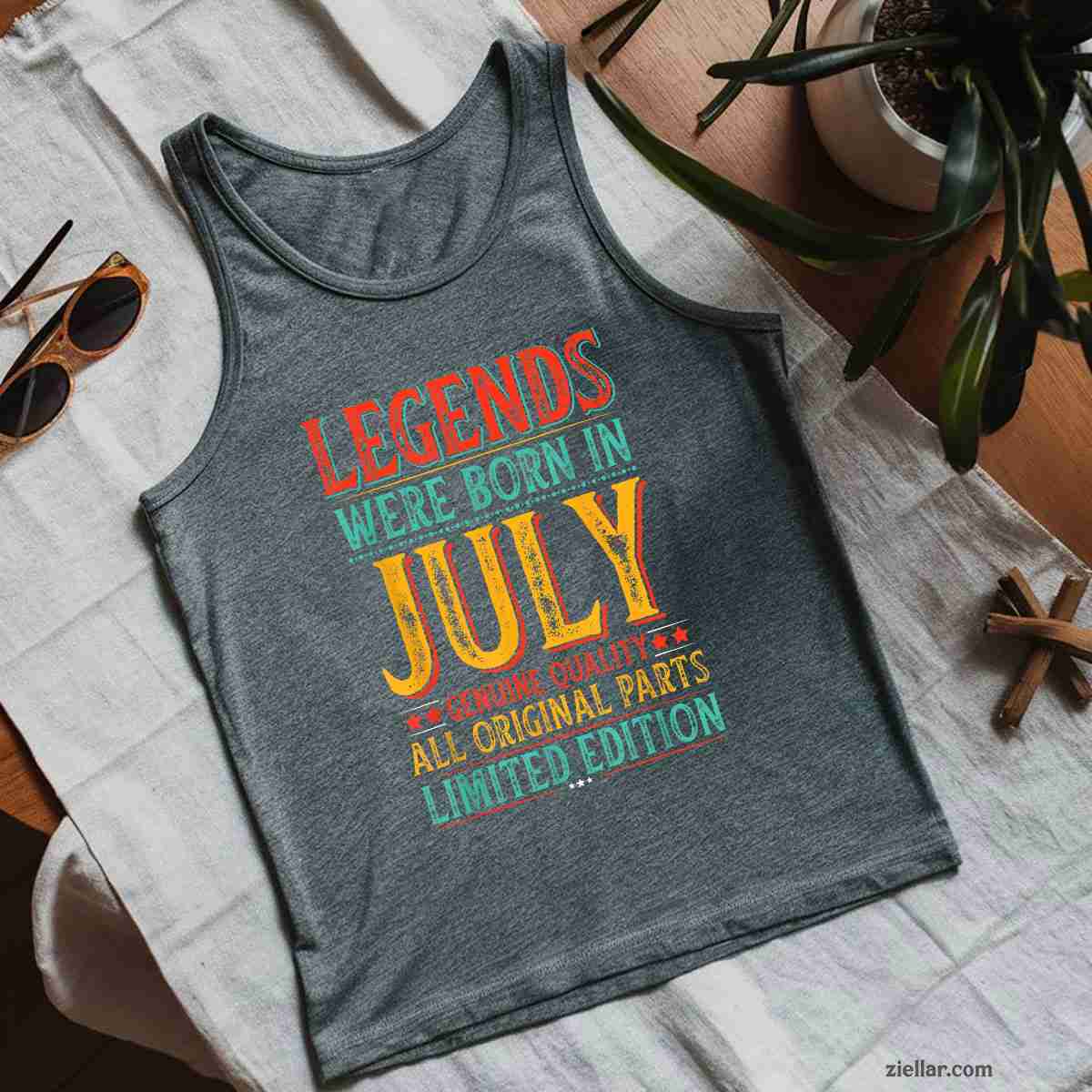 July Birthday Legends Were Born in Funny Husband Dad Tank Top Shirt