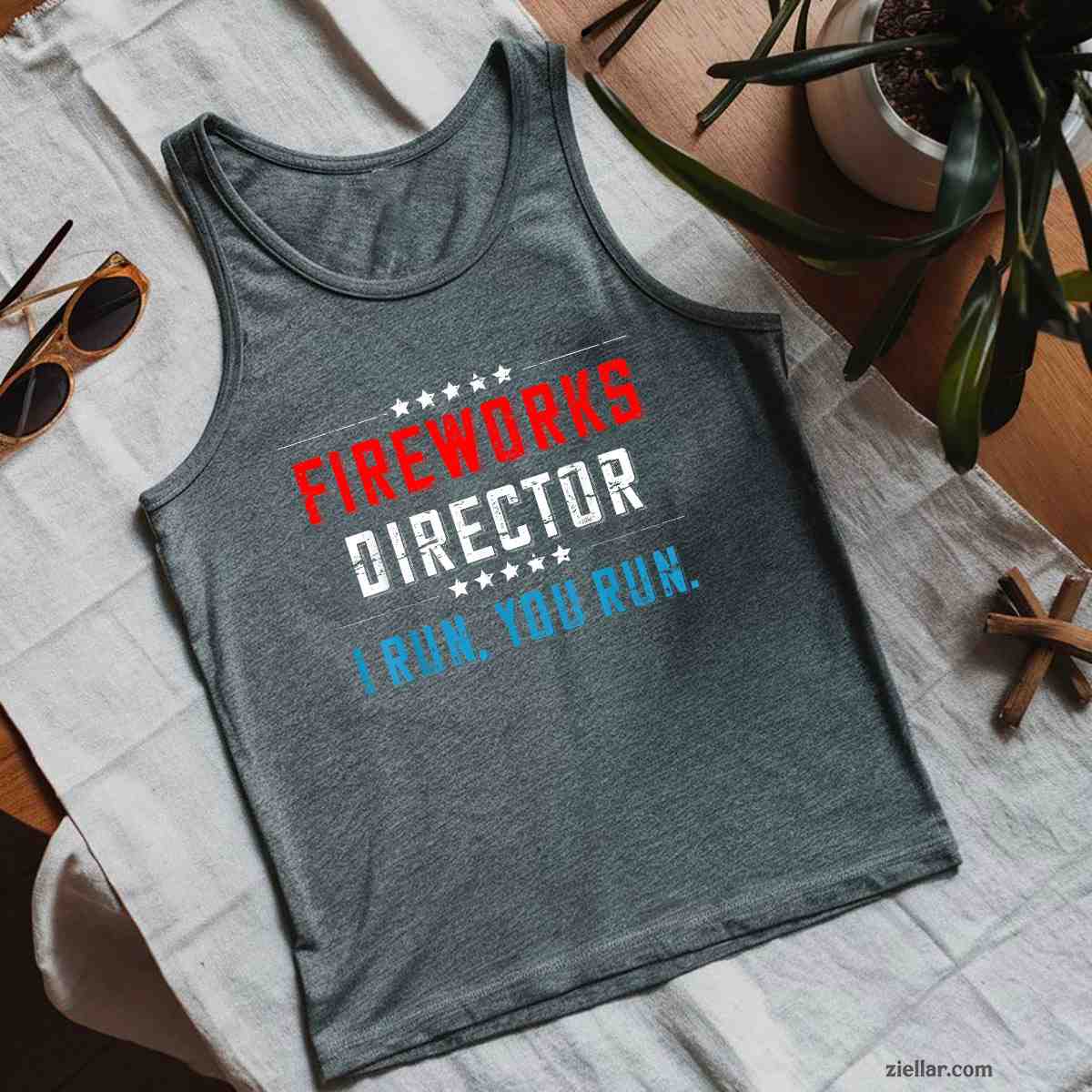 4th Of July Fireworks Director I Run You Run Tank Top Shirt Tee for Men Women Unisex