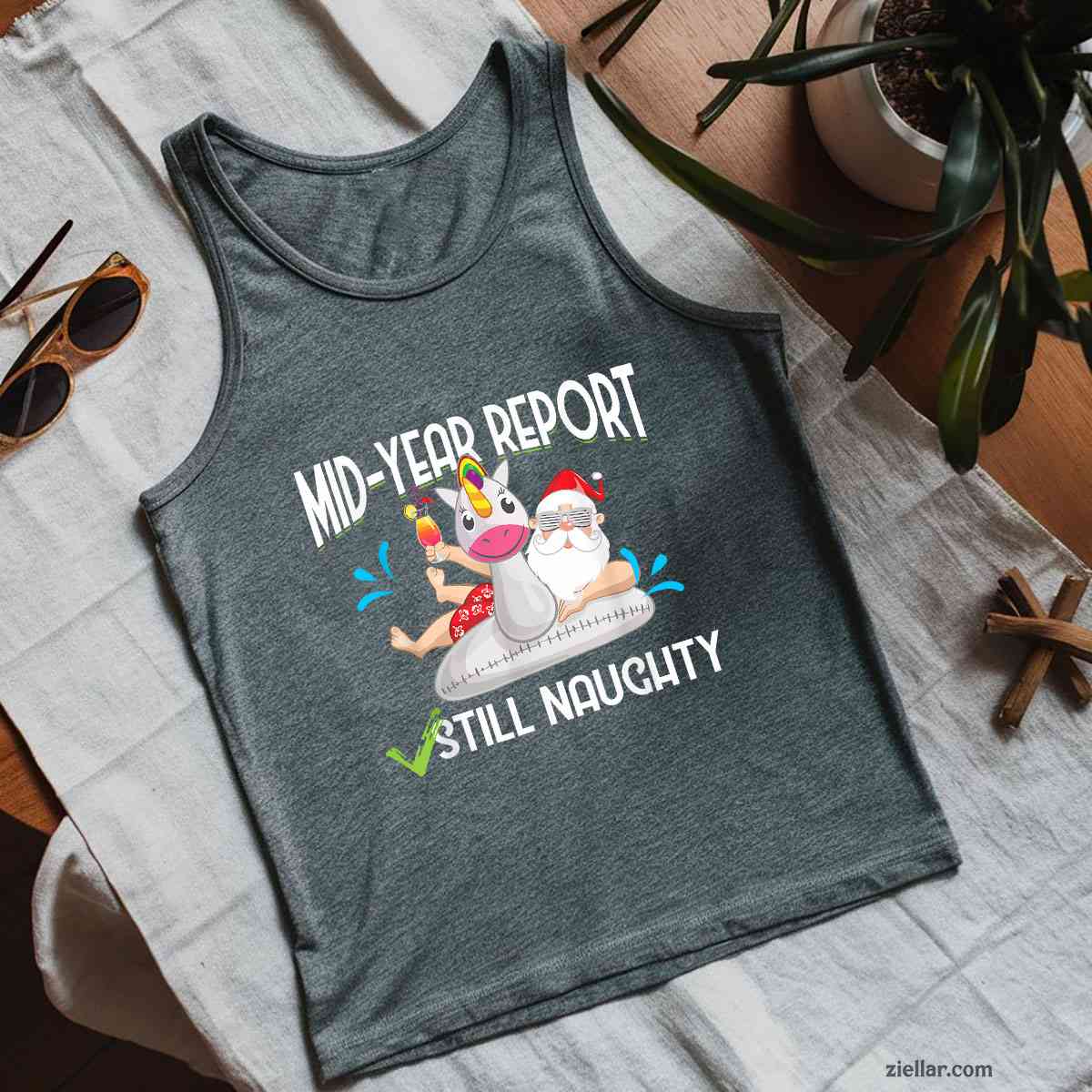 Christmas in July - Mid Year Report Still Naughty - Santa Tank Top Shirt Funny Christmas in July Tee and Tank Top Shirt for Men Women Adults