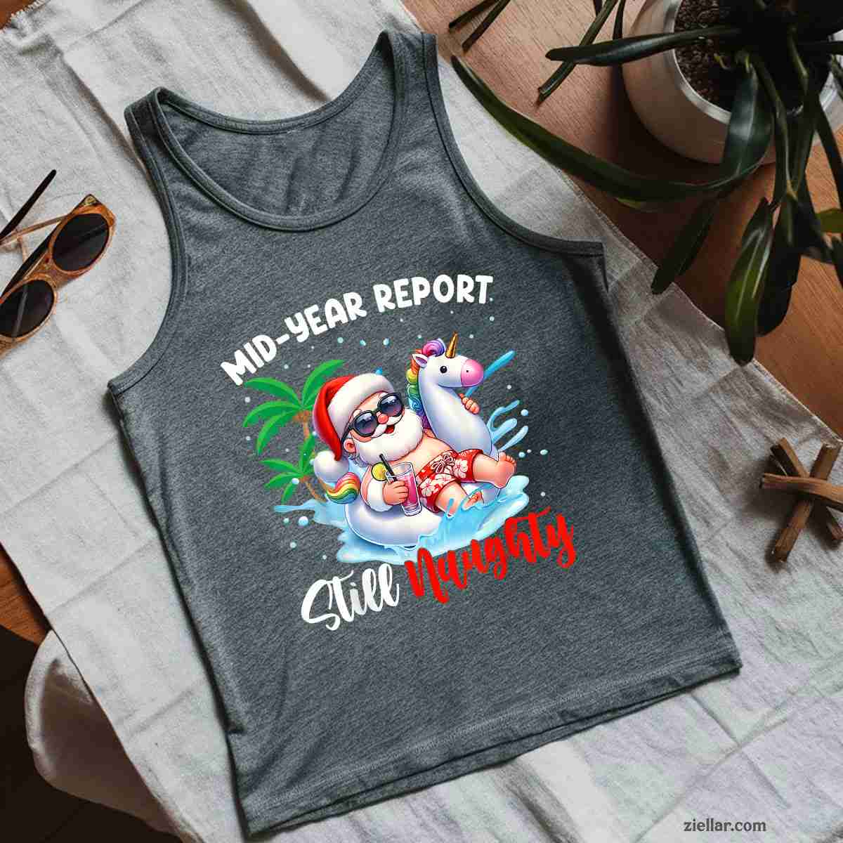 Mid Year Report Still Naughty Funny Christmas In July Santa Tank Top Shirt Funny Christmas in July Tee and Tank Top Shirt for Men Women Adults
