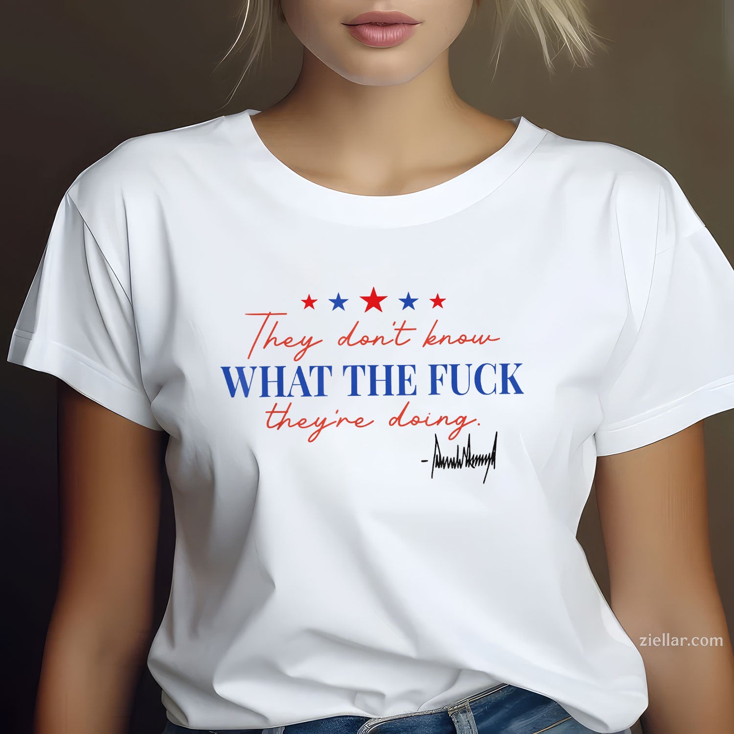 They don't know what the fuck they're doing Tee and T-Shirt, Funny Graphic Meme T-Shirt Gift for Men and Women Adults Limited Edition