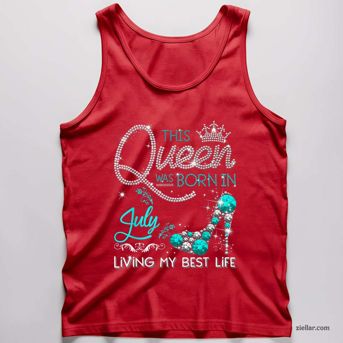 This Queen Was Born in July Living My best Life Gifts Tank Top Shirt