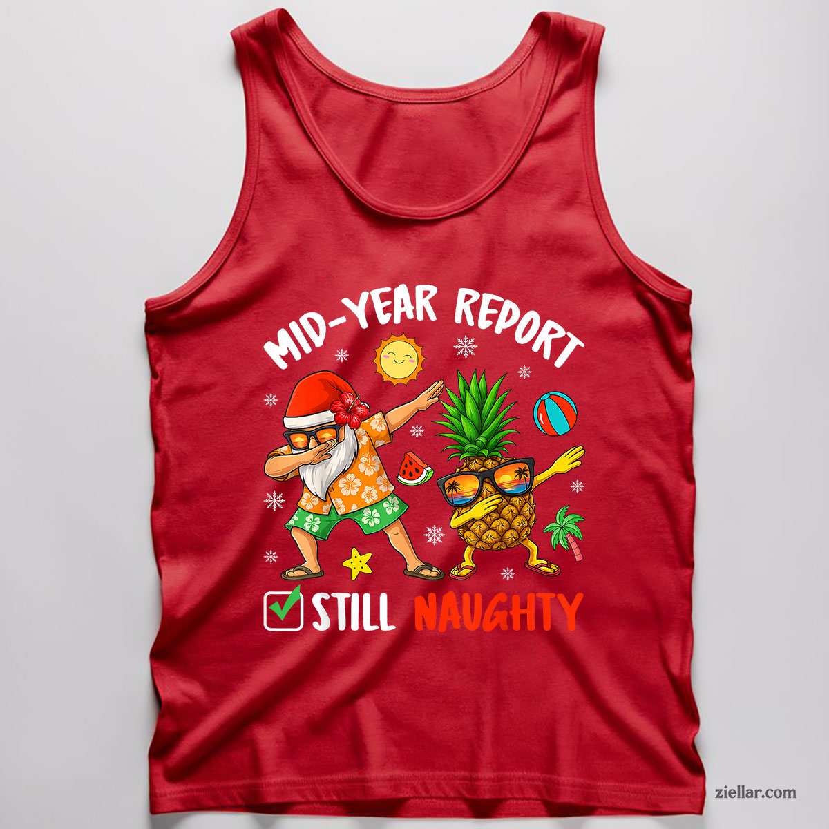 Mid-Year Report Still Naughty Xmas In July Dabbing Santa Tank Top Shirt Funny Christmas in July Tee and Tank Top Shirt for Men Women Adults