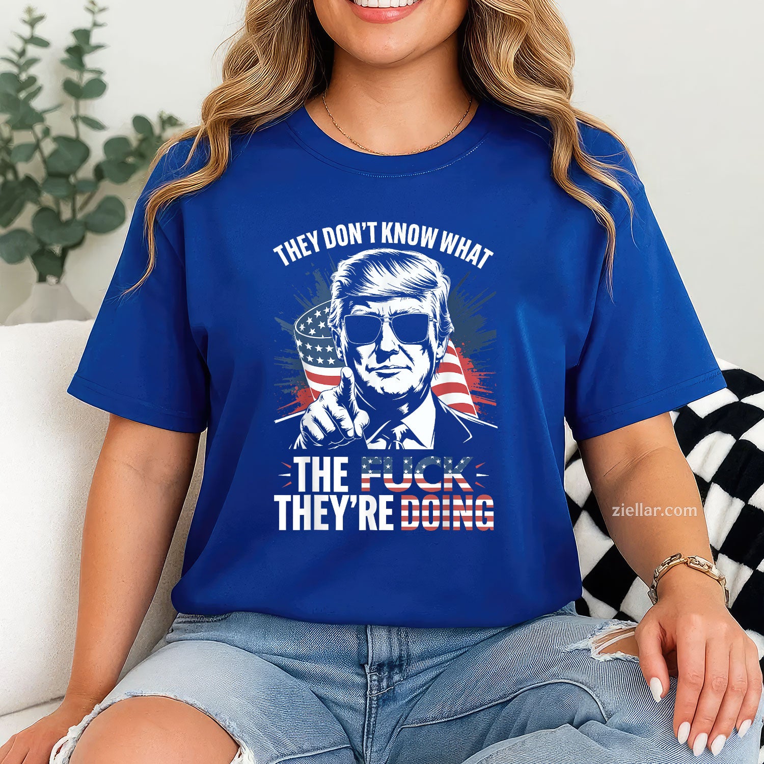 They Don't Know What The Fuck They're Doing Tee and T-Shirt, Funny Graphic Meme T-Shirt Gift for Men and Women Adults Tee Gift