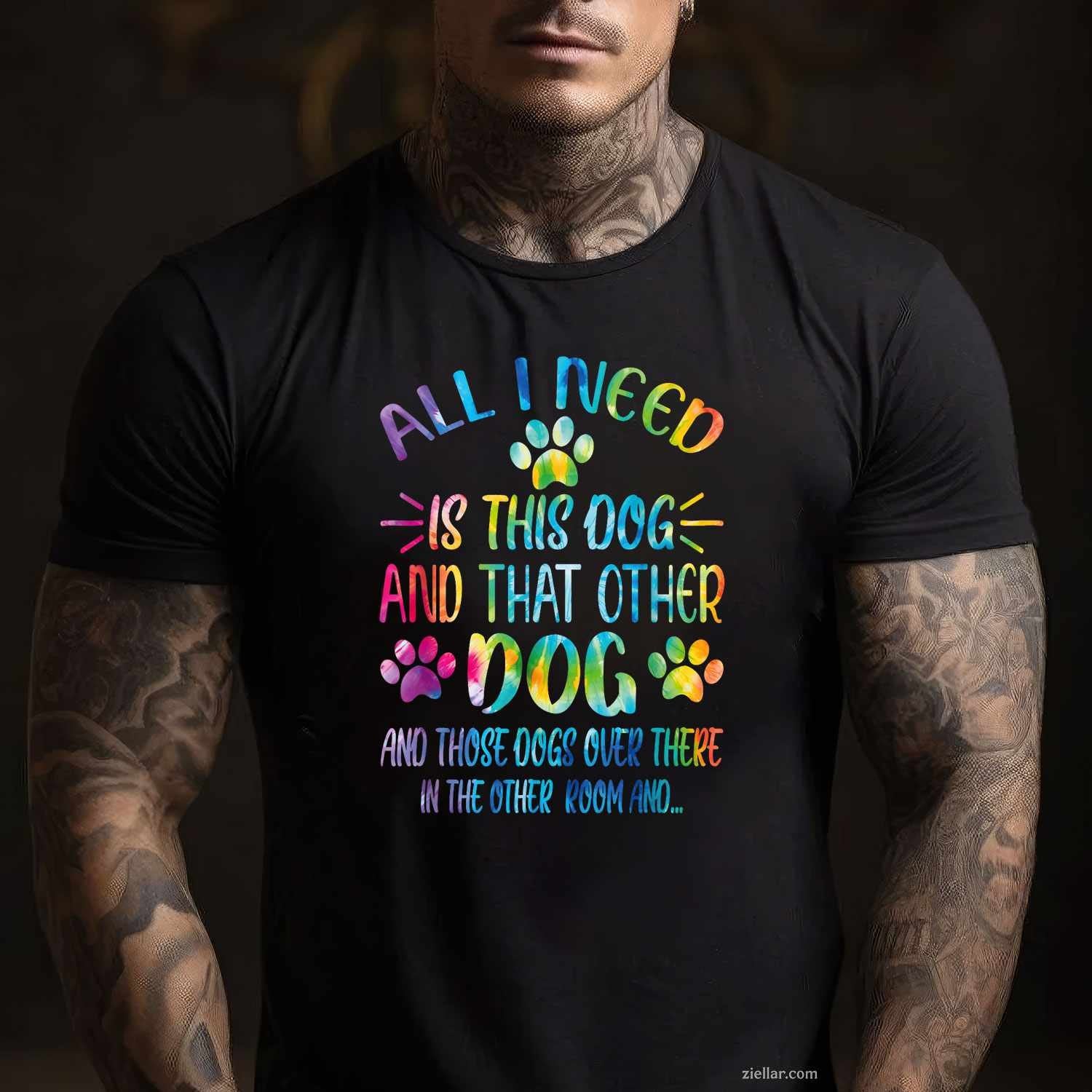 All I Need Is This Dog And That Other T-Shirt, Dog Lover Vintage Graphic Tee For Men Women Adults