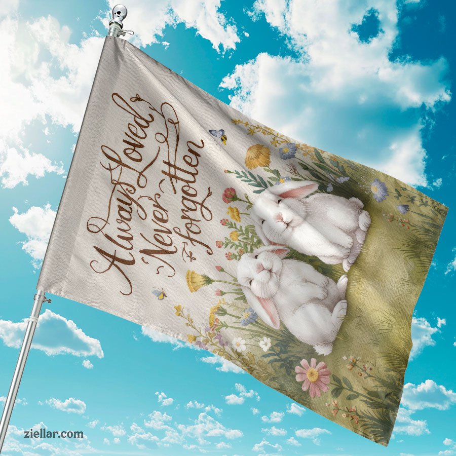 Always Loved, Never Forgotten Bunny Memorial Garden Flag for Pet Remembrance