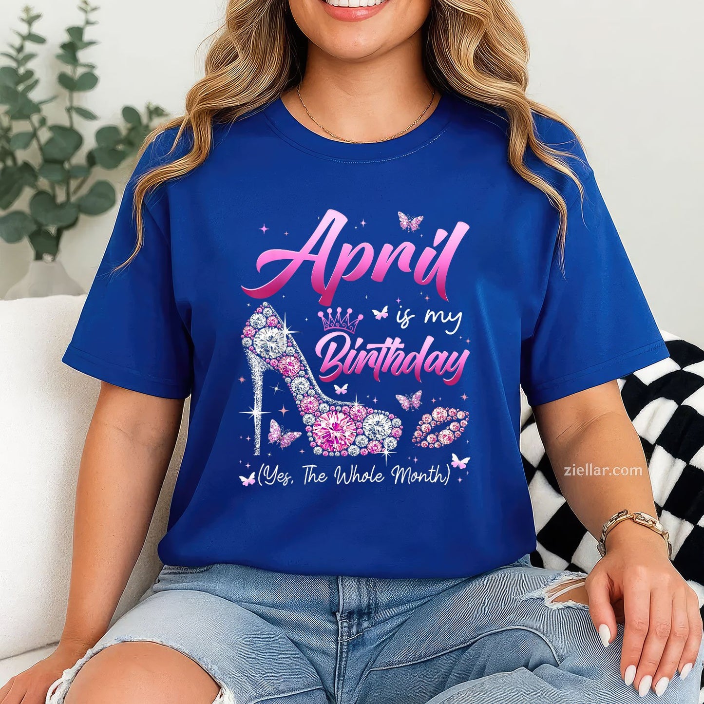 April Is My Birthday Queen Tee and T-Shirt, Whole Month Girl T-Shirt Gift for Women Adults