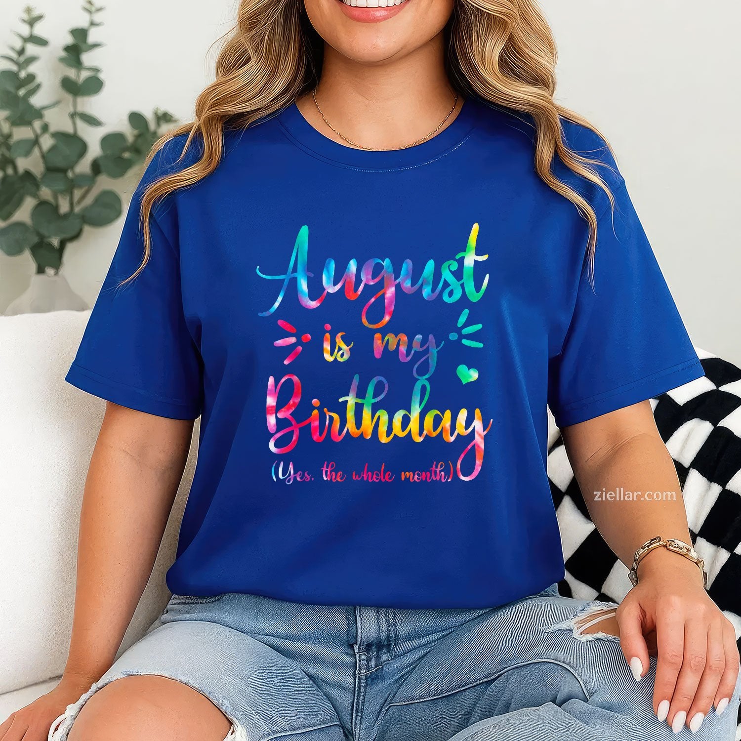 August Birthday Month Tee and T-Shirt, Whole Month Celebration T-Shirt for Adults