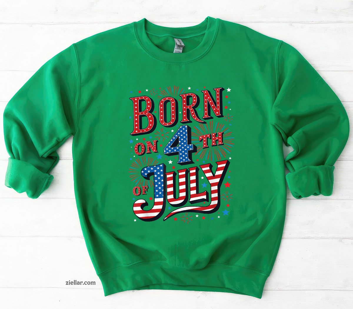 Born On The 4th of July Birthday Patriotic Sweatshirt, USA Independence Day Gift