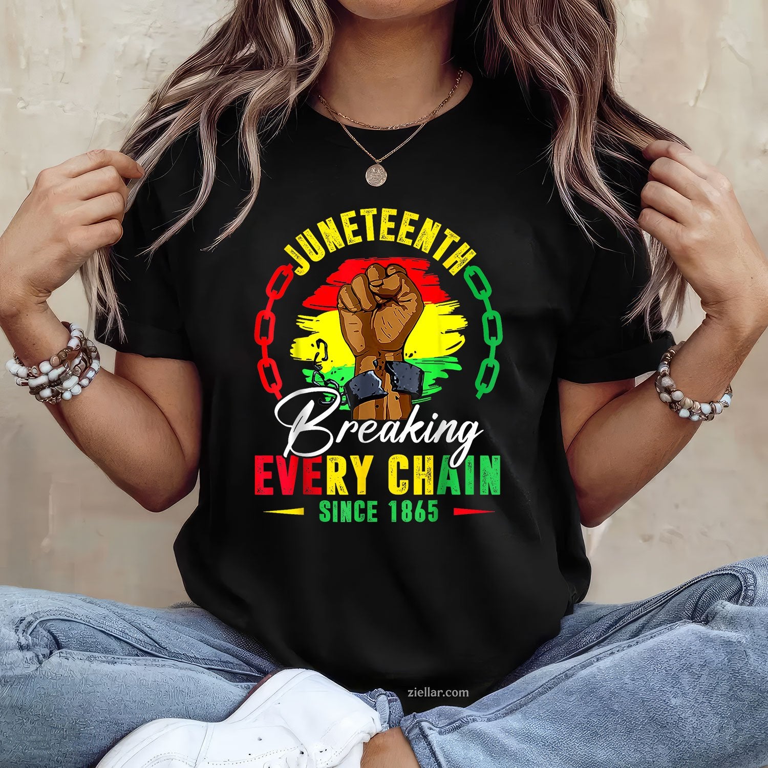 Breaking Every Chain Since 1865 Juneteenth