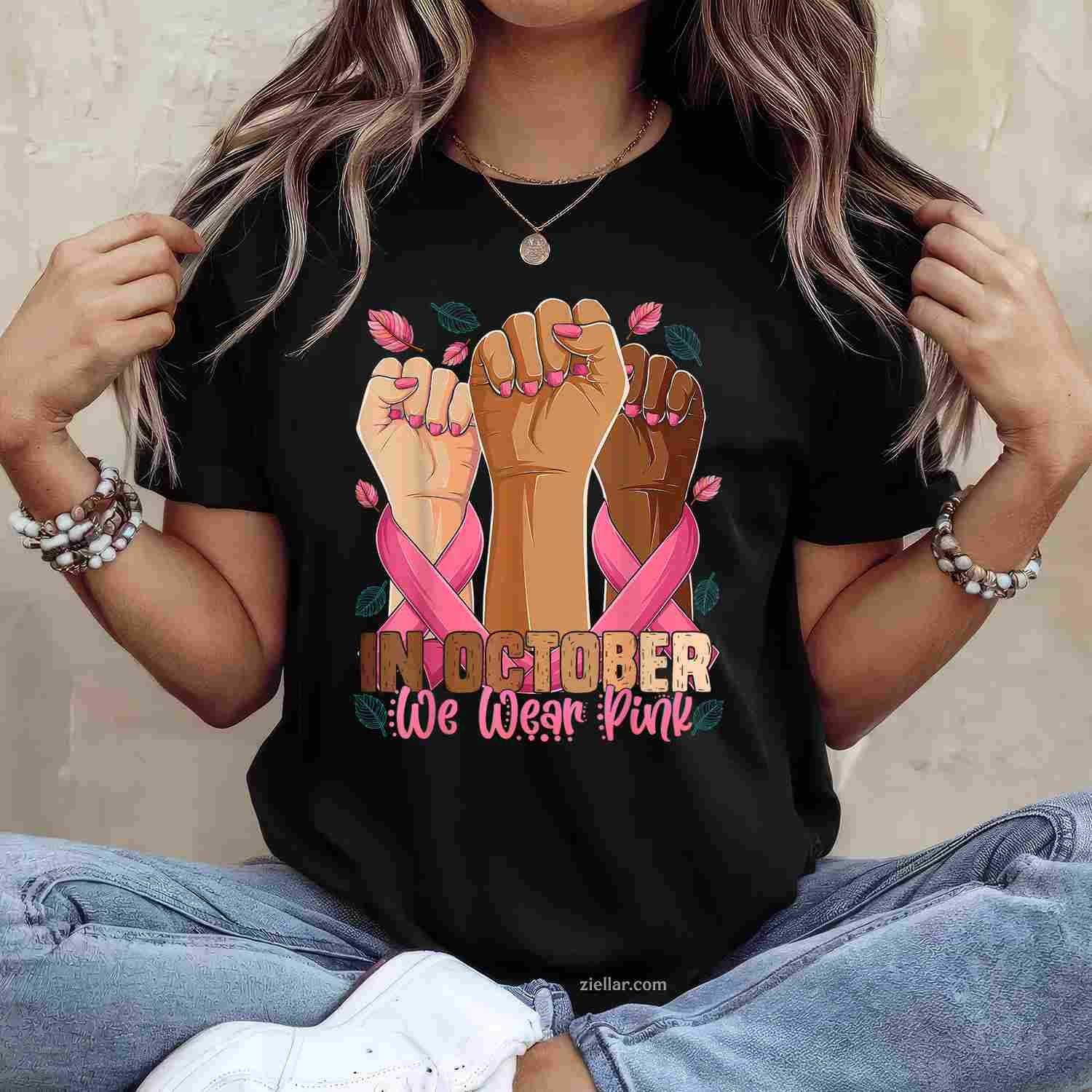 Breast Cancer Awareness Month In October We Wear Pink 2025 Funny Graphic Tee and T-Shirt Gift for Adults Men Women Unisex
