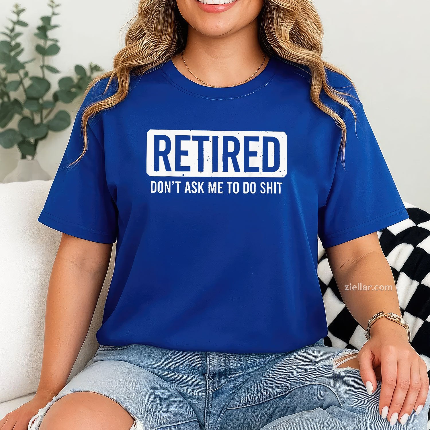 Don’t Ask Me To Do Sh_t Tee and T-Shirt, Funny Retired T-Shirt Gift for Adults Men and Women