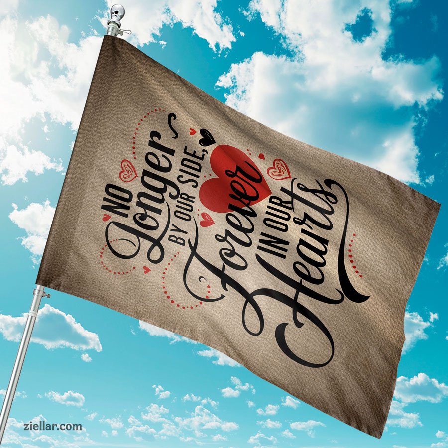 Forever in Our Hearts Garden Flag 12x18 Inch, Memorial Gravesite Yard Sign