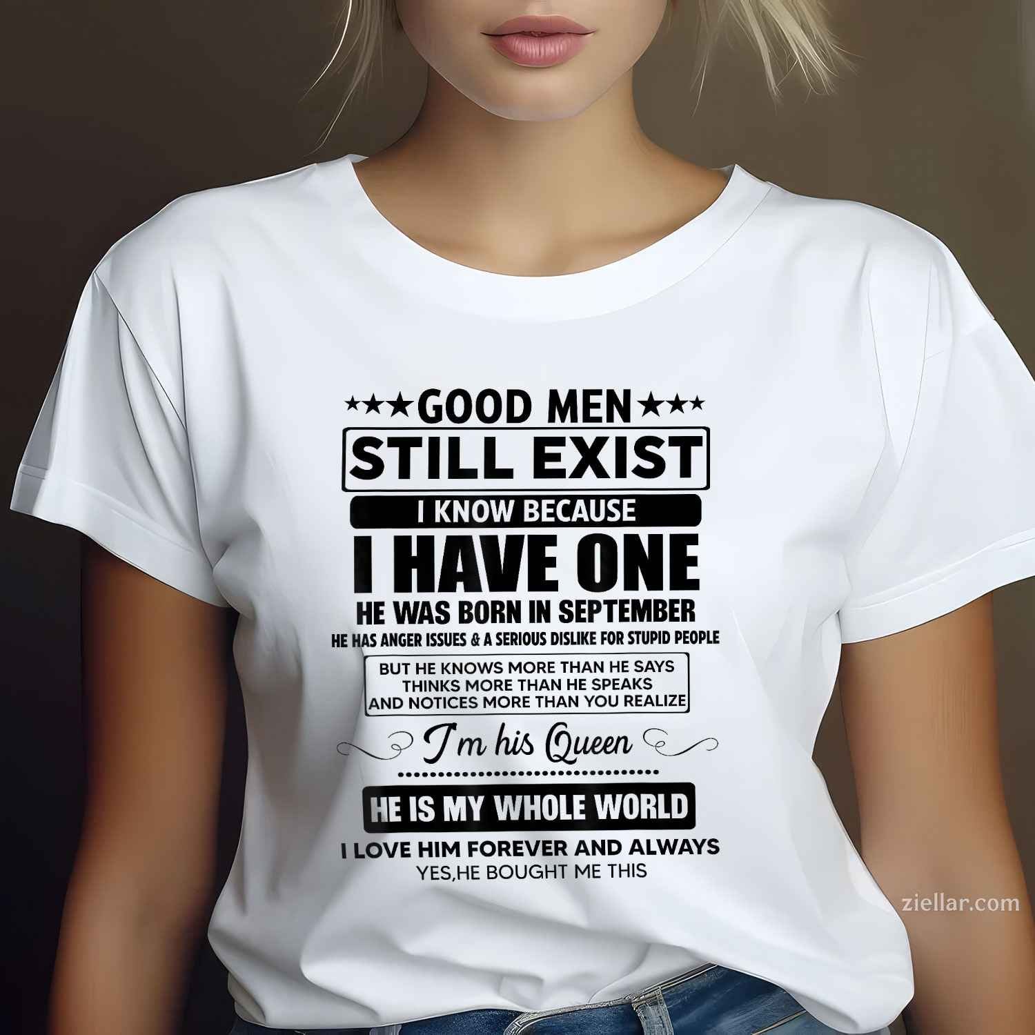Good Men Still Exist He Was Born In September Funny Birthday T-Shirt Tee