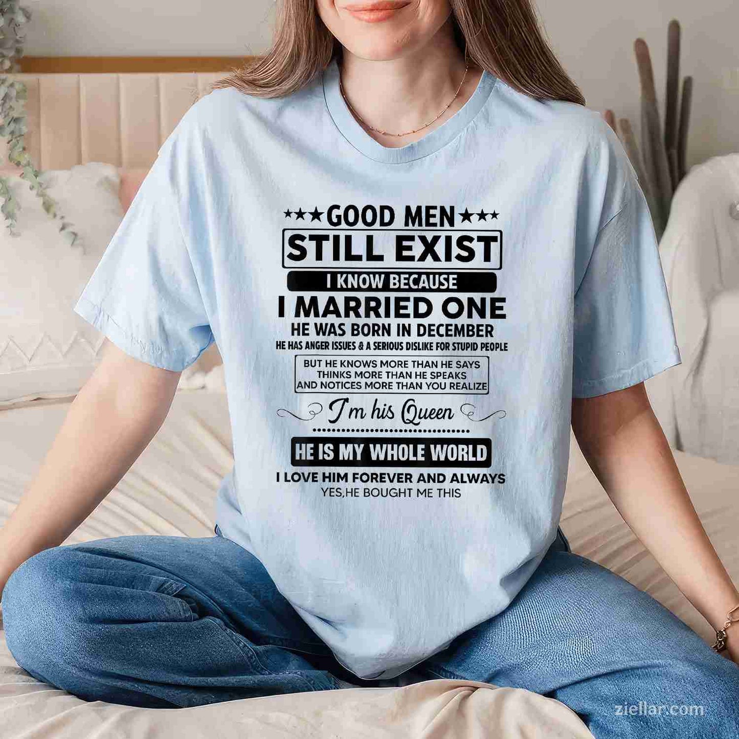 Good Men Still Exist He Was Born In December Funny Birthday T-Shirt_ Great Present For Your Favorite Guy Tee