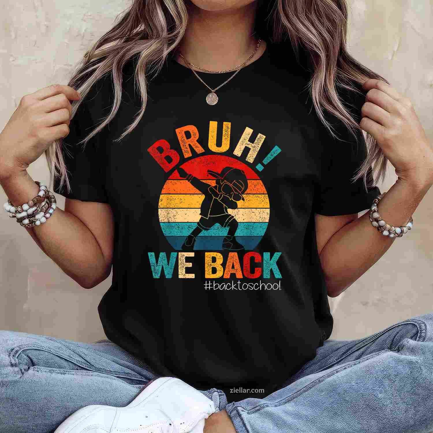 Groovy Bruh We Back Teachers Funny Back To School T-Shirt Tee for Men Women Adults Unisex