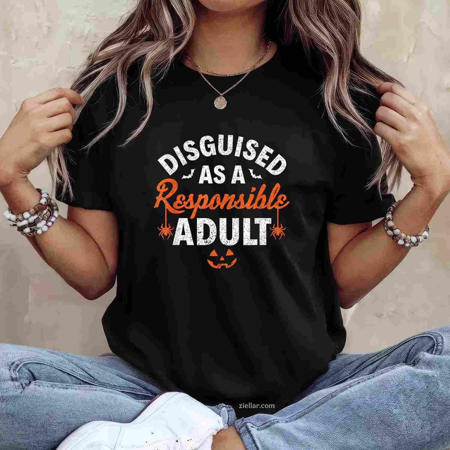 Halloween dressed up as a responsible adult Tee, Halloween T-Shirt for Men Women Adults Unisex, Classic Fit Unisex Design, Everyday Wear Essential