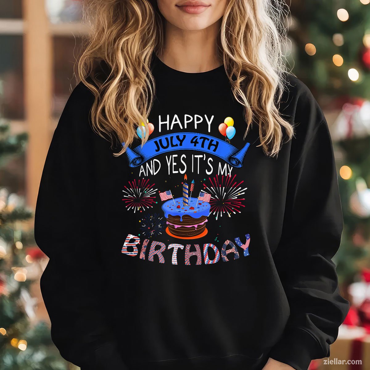 Happy July 4th And Yes It's My Birthday Independence Day Tee Sweatshirt
