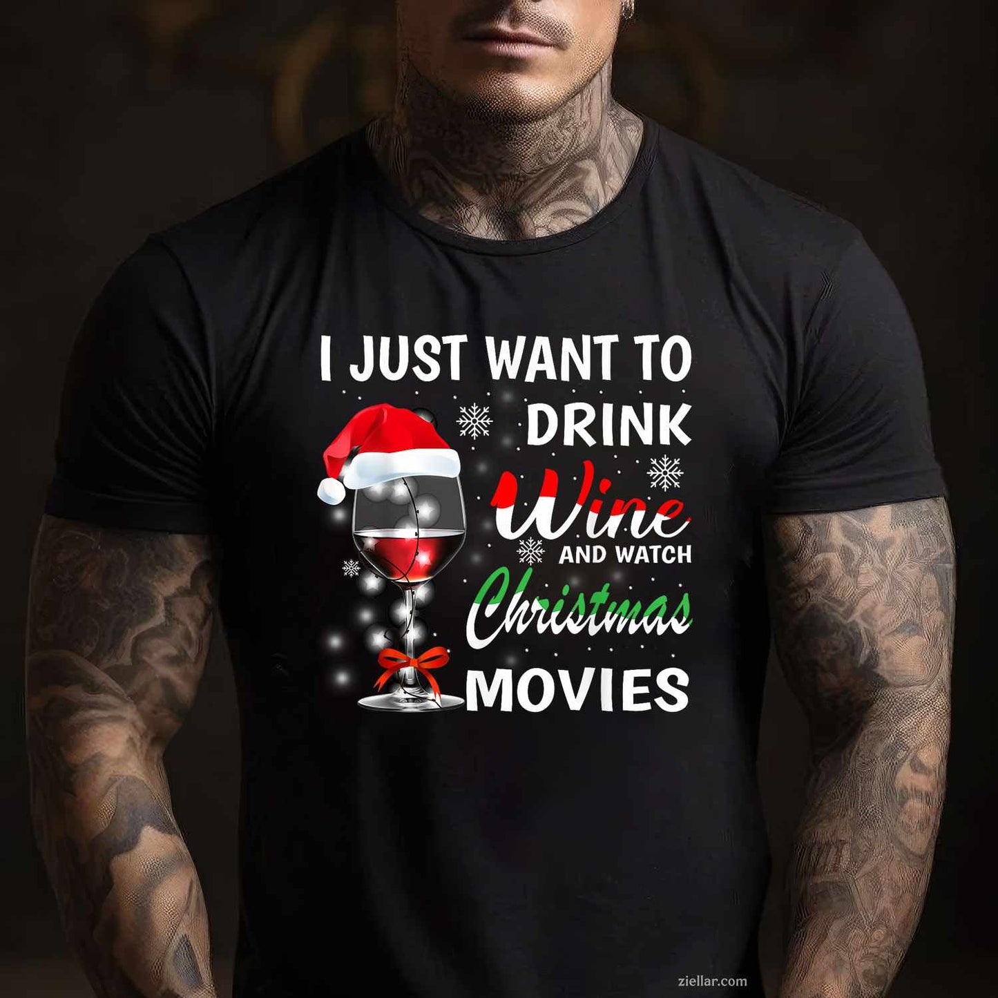 I Just Want To Drink Wine And Watch Christmas Movies T-Shirt, A Christmas Movie Watching Wine Lover Tee