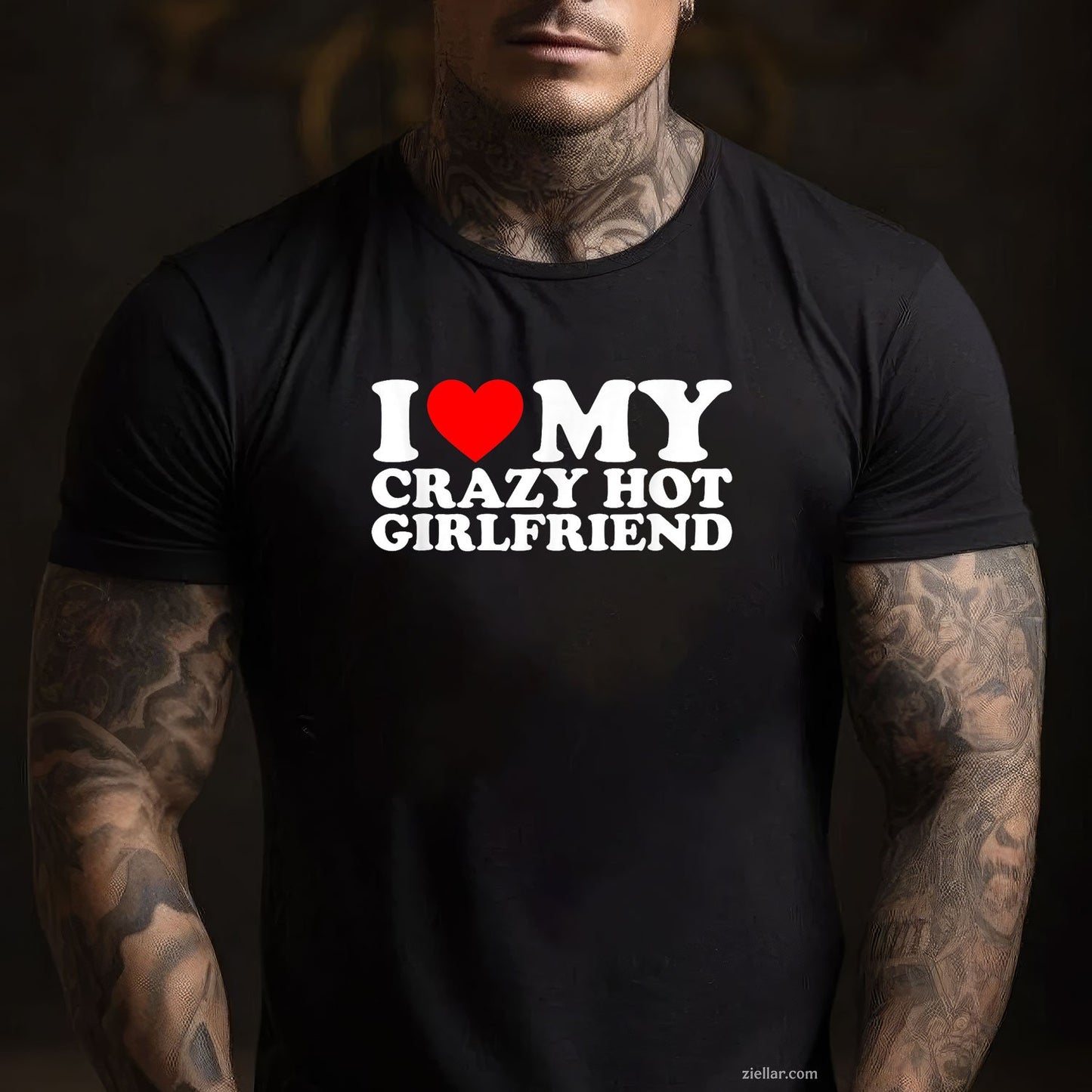 I Love My Hot Girlfriend Shirt Love My Crazy Hot Girlfriend Tee and T-Shirt, Funny Relationship Gift T-Shirt for Couples and Adults