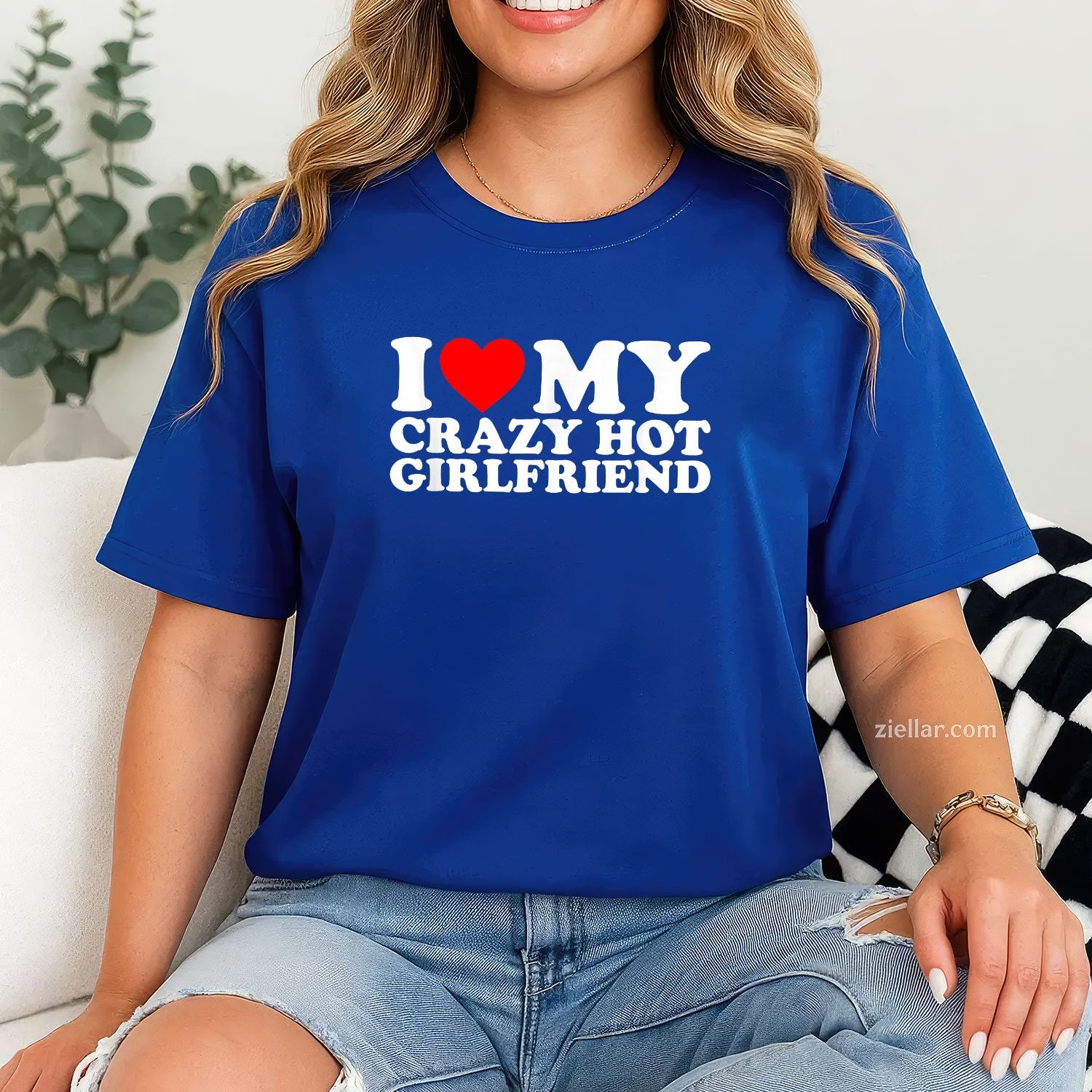 I Love My Hot Girlfriend Shirt Love My Crazy Hot Girlfriend Tee and T-Shirt, Funny Relationship Gift T-Shirt for Couples and Adults