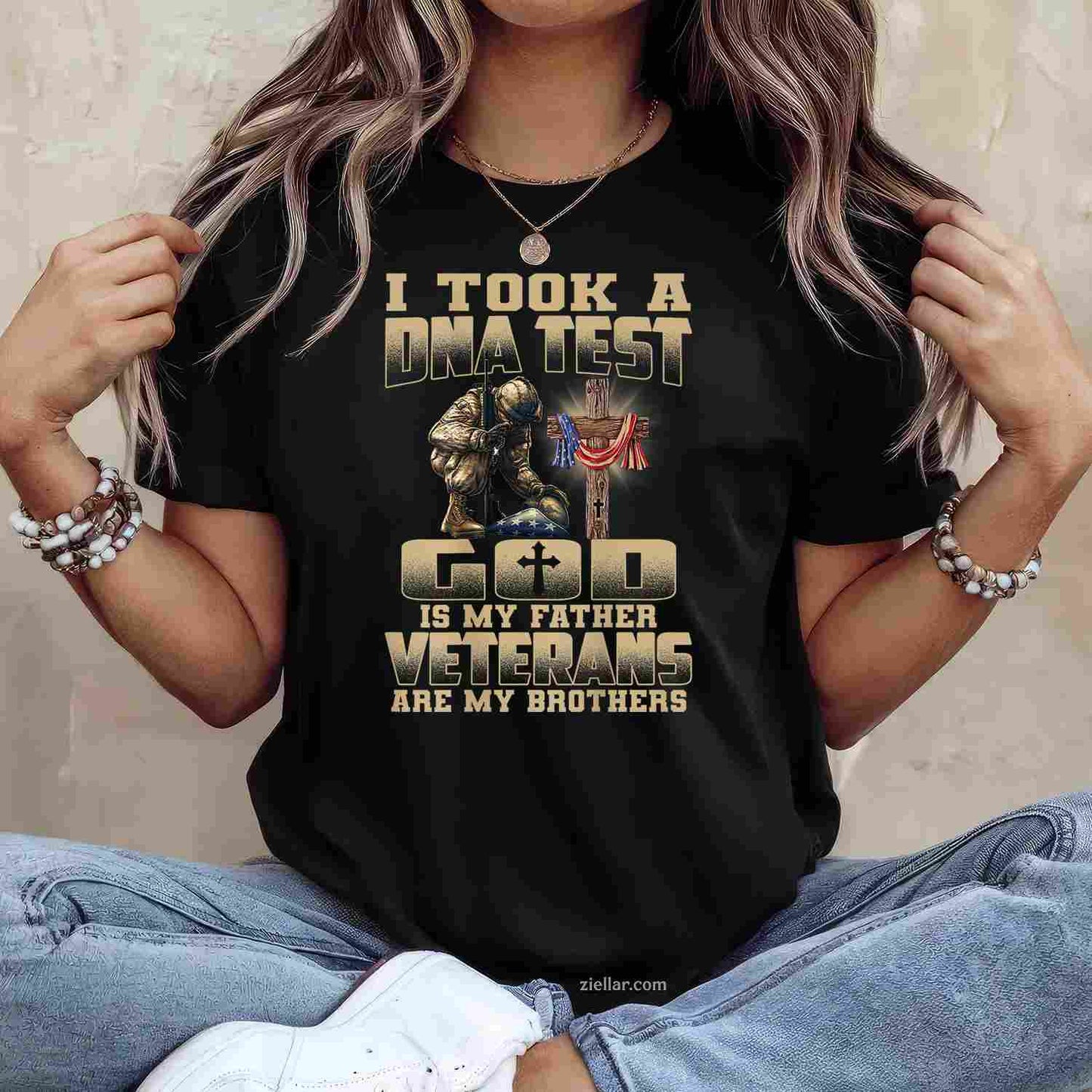 I Took A Dna Test, God Is My Father, Veterans Are My Brothers T-Shirt And Tee For Adults