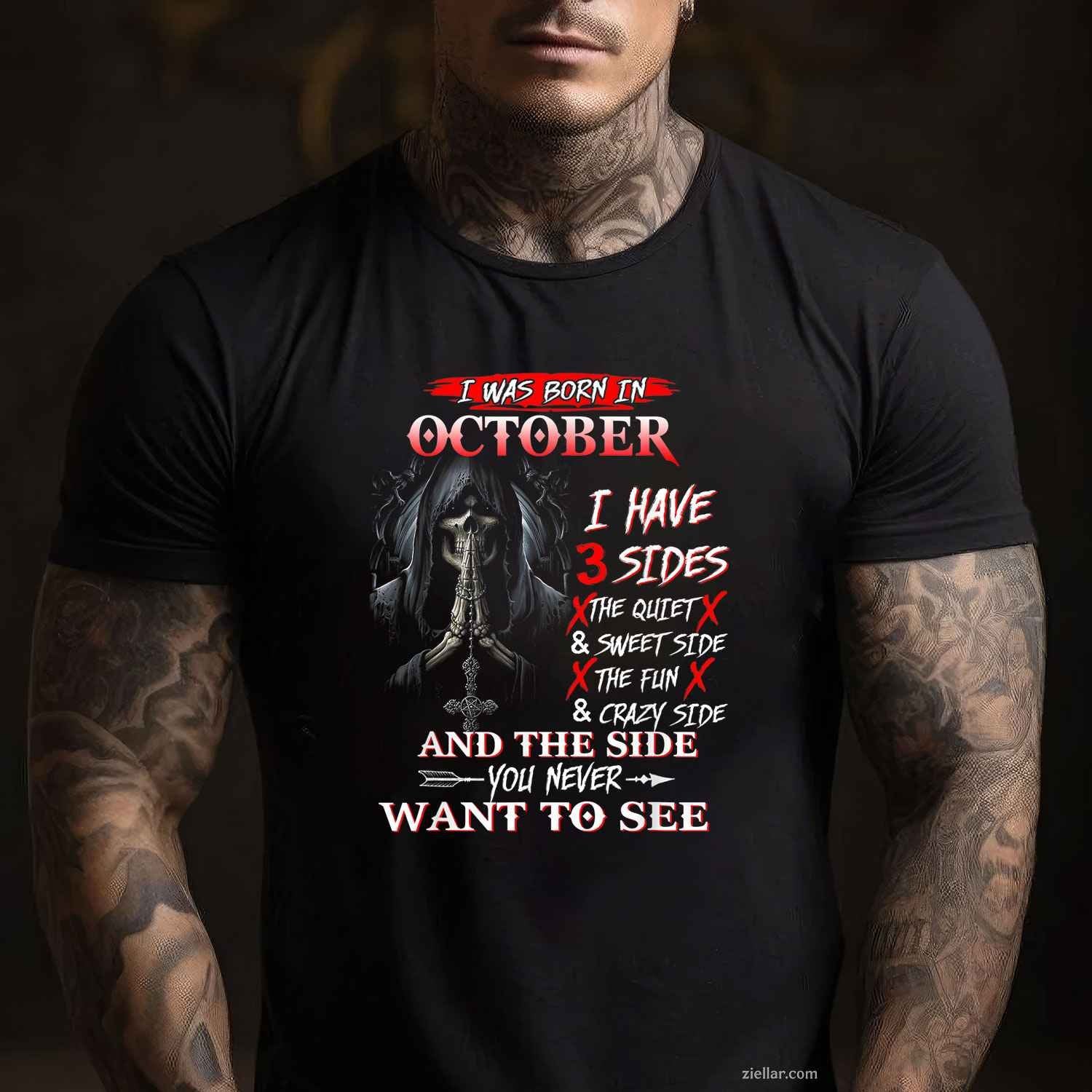 I Was Born In October I Have 3 Sides The Quiet And Sweet T-Shirt and Tee for Adults Men Women Unisex