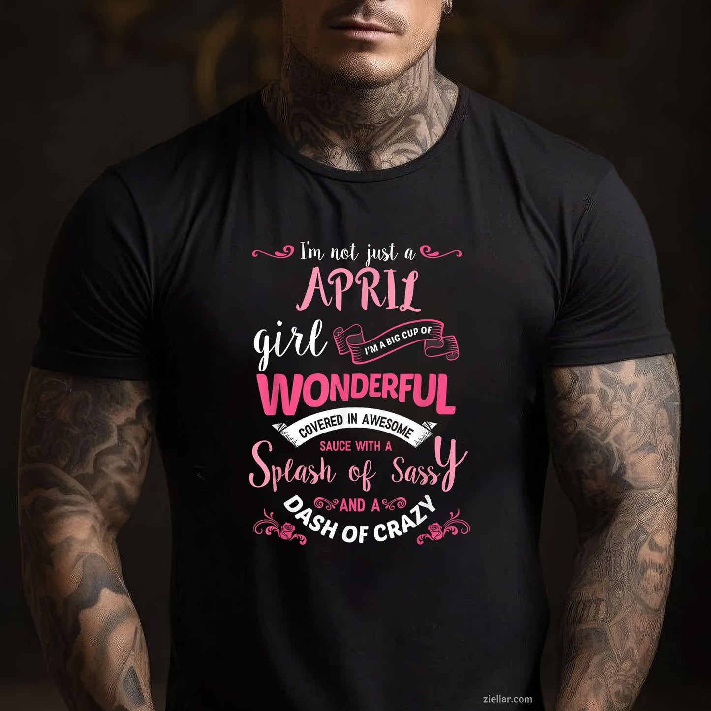 I'm Not Just an April Girl Tee and T-Shirt, Birthday Gift T-Shirt for Women Adults