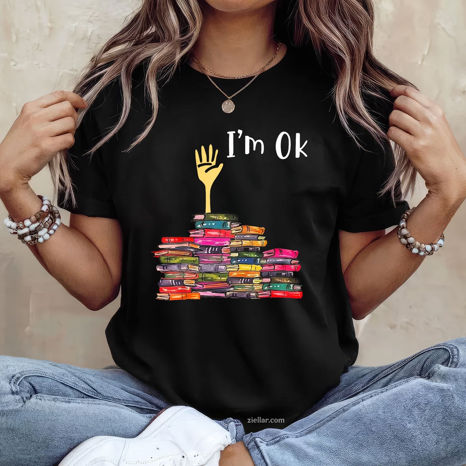I'm Ok Books Funny Boooks Lover T-Shirt