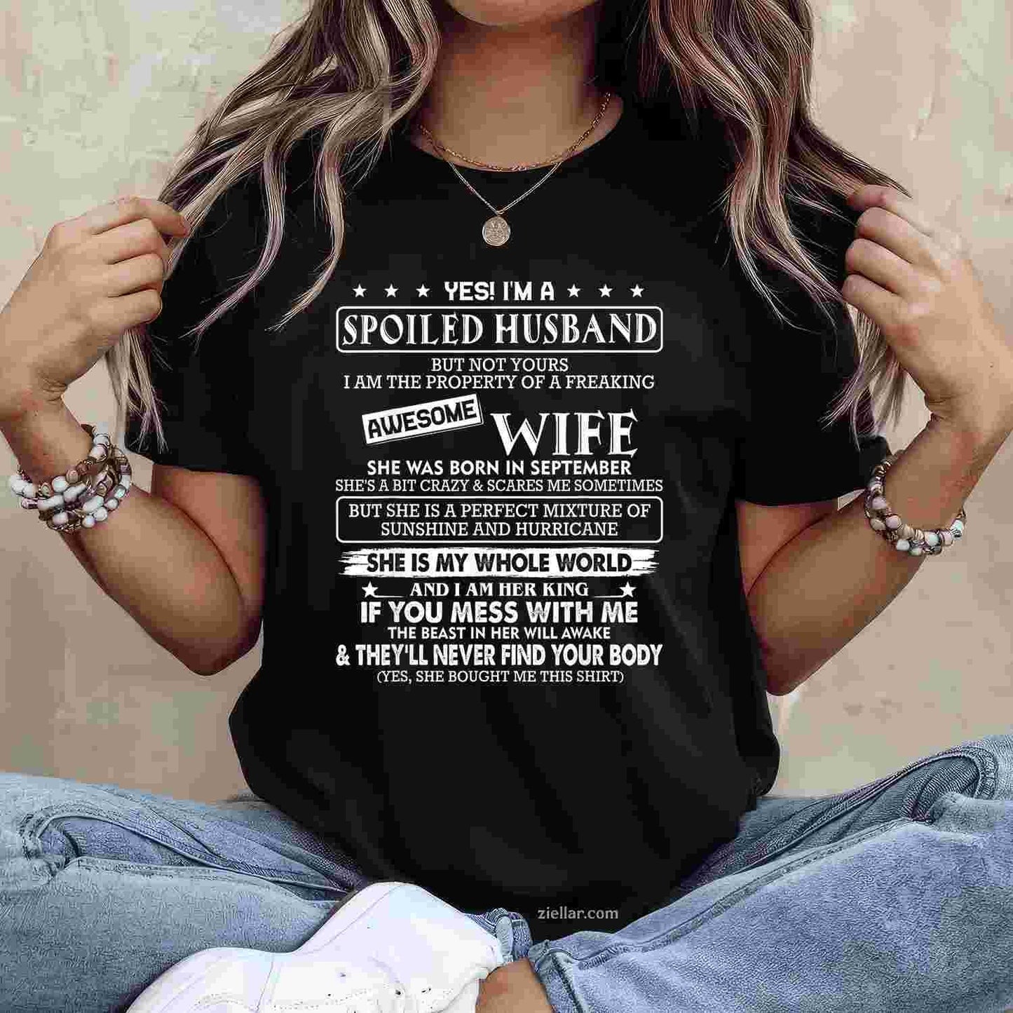 I'm a spoiled husband awesome wife SHE WAS BORN IN SEPTEMBER T-Shirt Tee for Men Women Adults Unisex