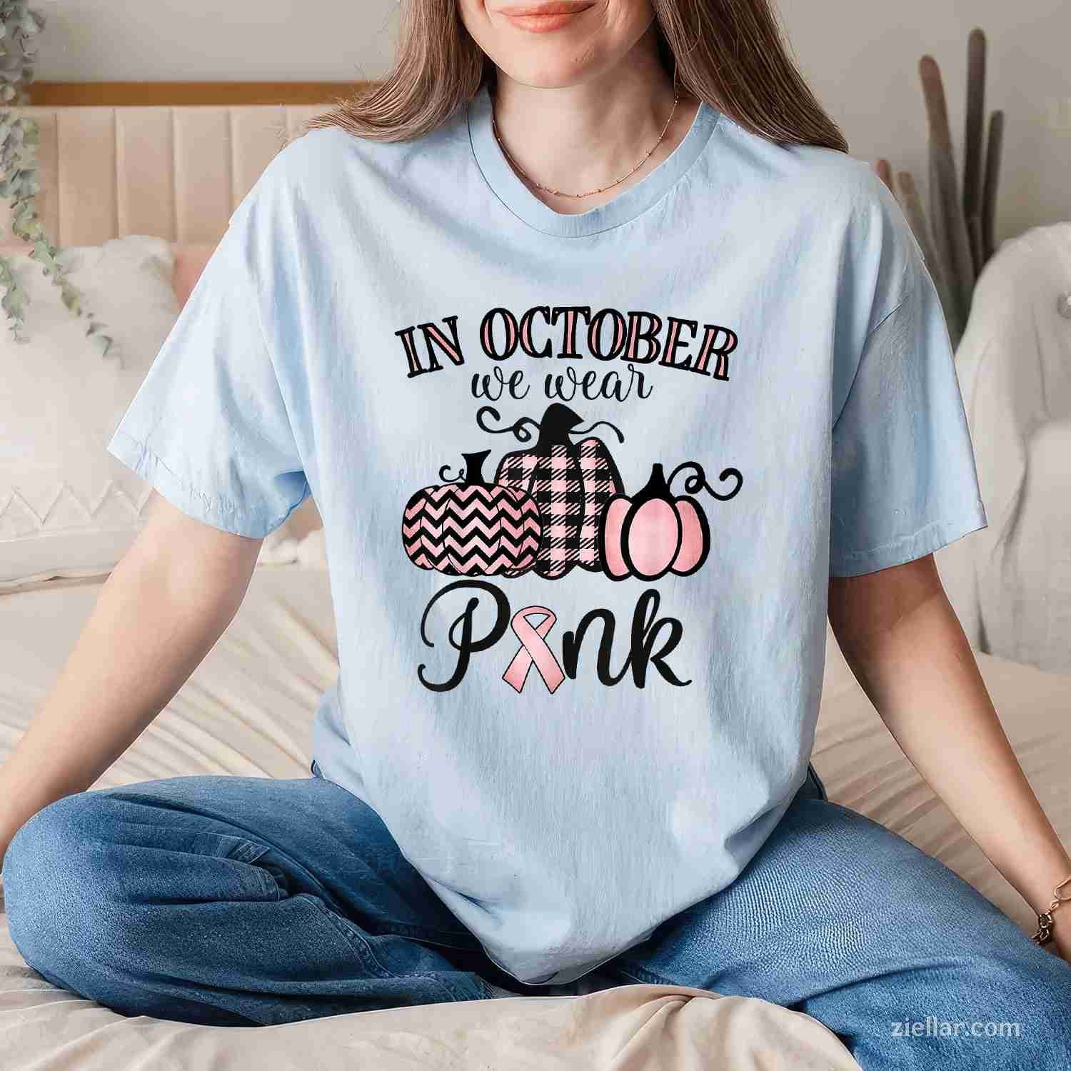 In October We Wear Pink Thanksgiving Breast Cancer Awareness Funny Graphic Tee and T-Shirt Gift for Adults Men Women Unisex