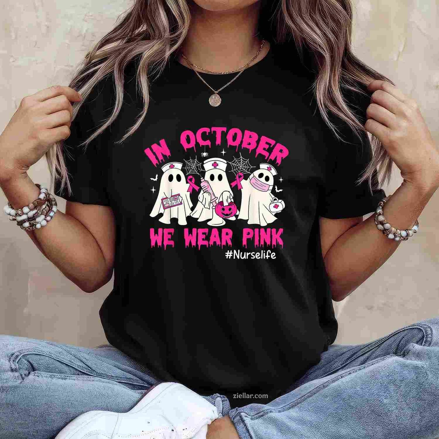 In October We Wear Pink Nurse Life Breast Cancer Awareness Funny Graphic Tee and T-Shirt Gift for Adults Men Women Unisex