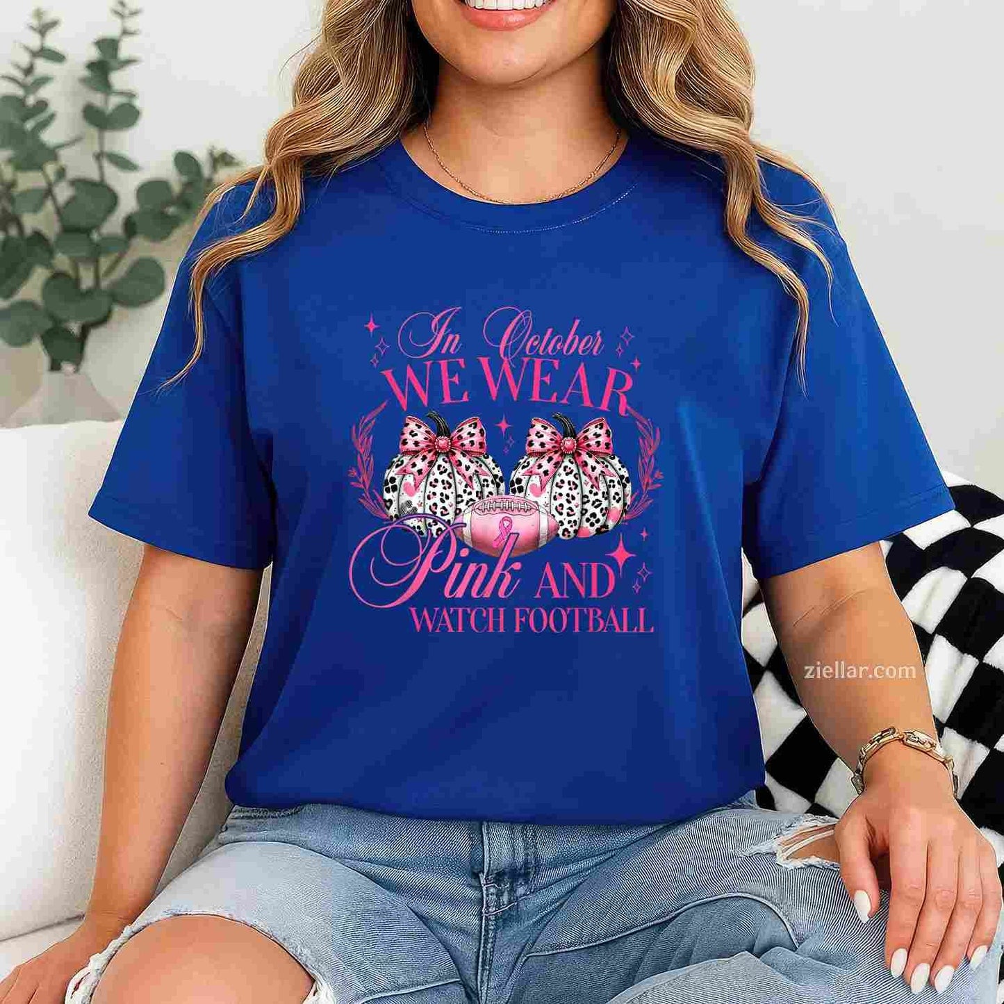 In October We Wear Pink And Watch Football Funny Graphic Tee and T-Shirt Gift for Adults Men Women Unisex